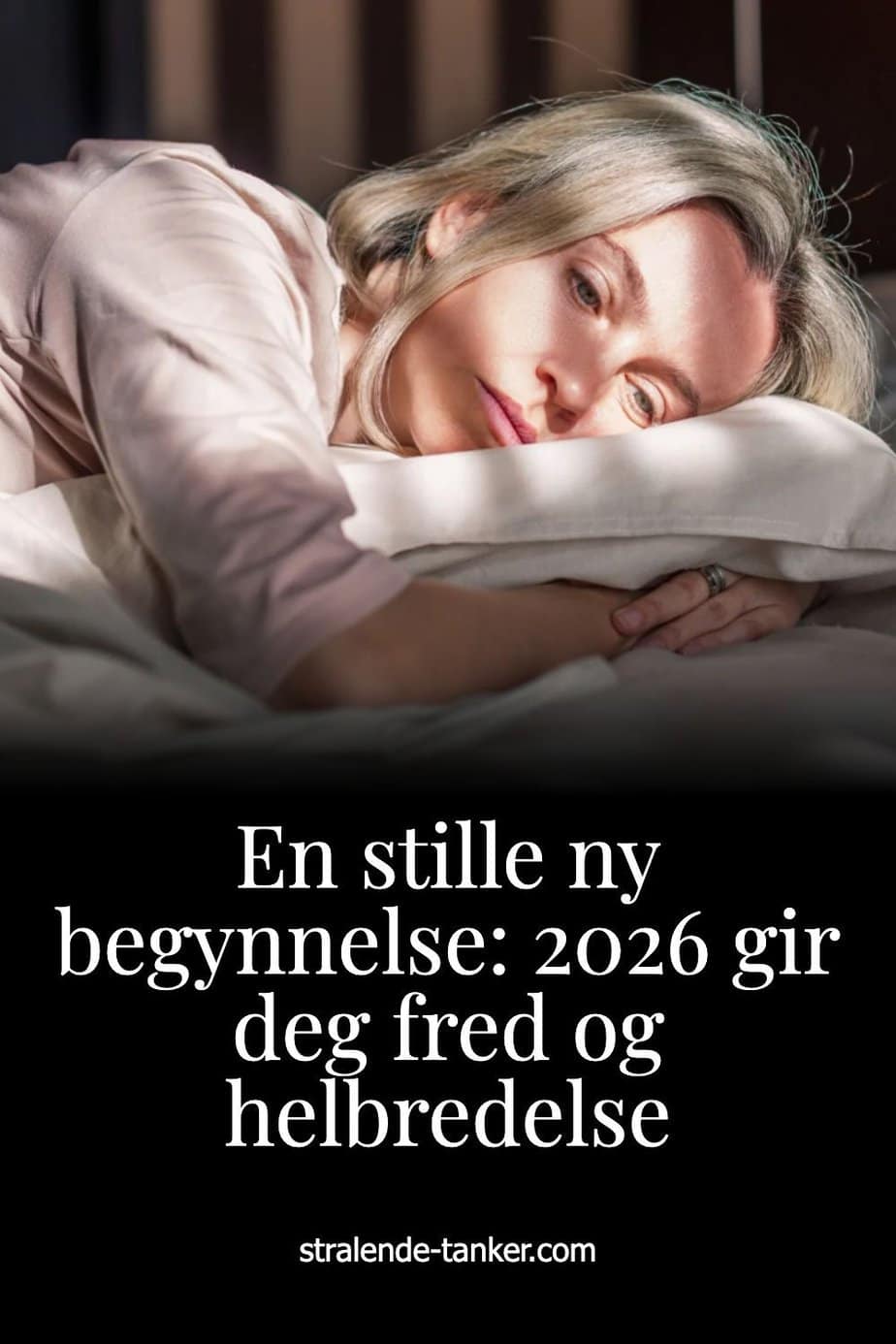 En stille ny begynnelse: 2026 gir deg fred og helbredelse En stille ny begynnelse: 2026 gir deg fred og helbredelse