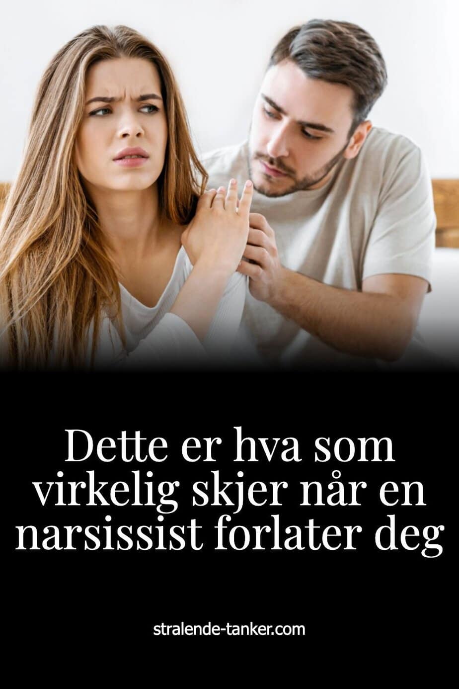 Dette er hva som virkelig skjer når en narsissist forlater deg