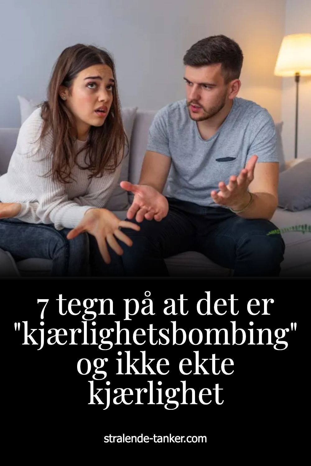 7 tegn på at det er "kjærlighetsbombing" og ikke ekte kjærlighet