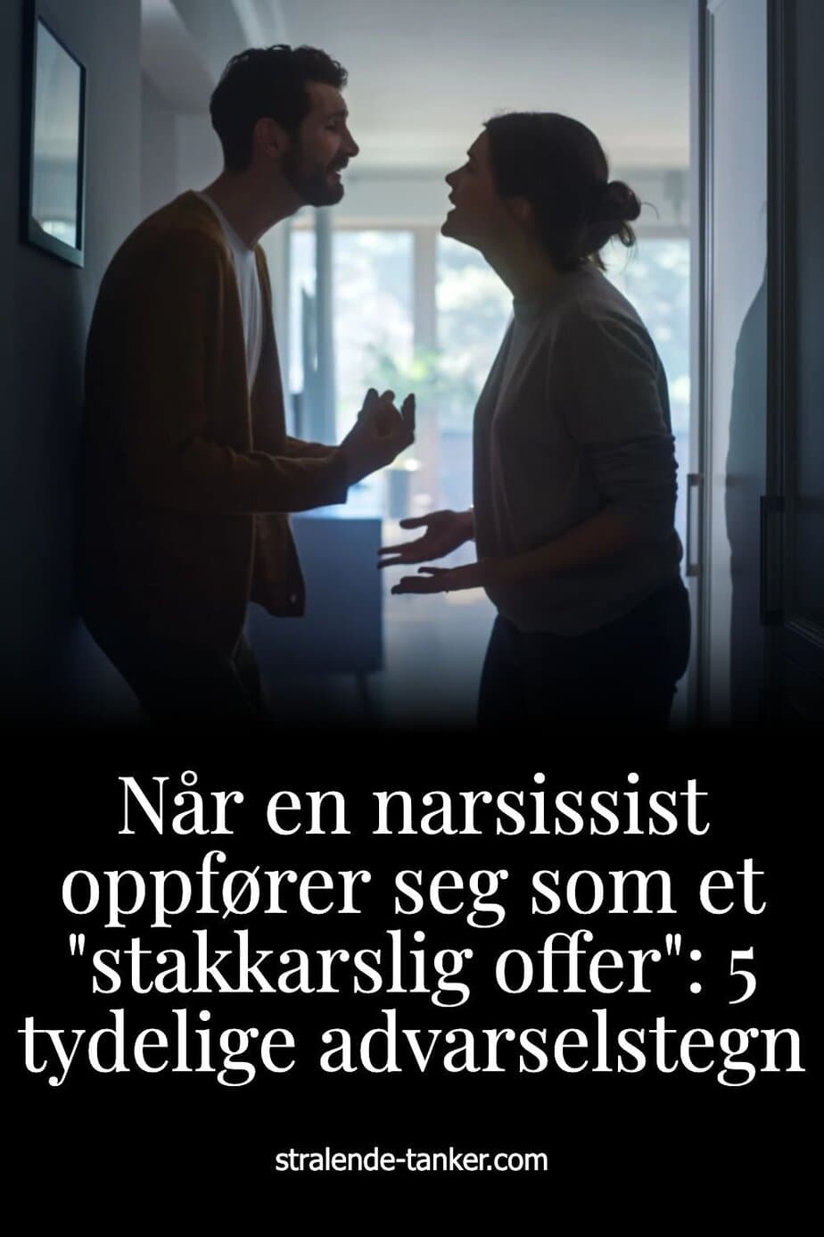 Når en narsissist oppfører seg som et "stakkarslig offer": 5 tydelige advarselstegn
