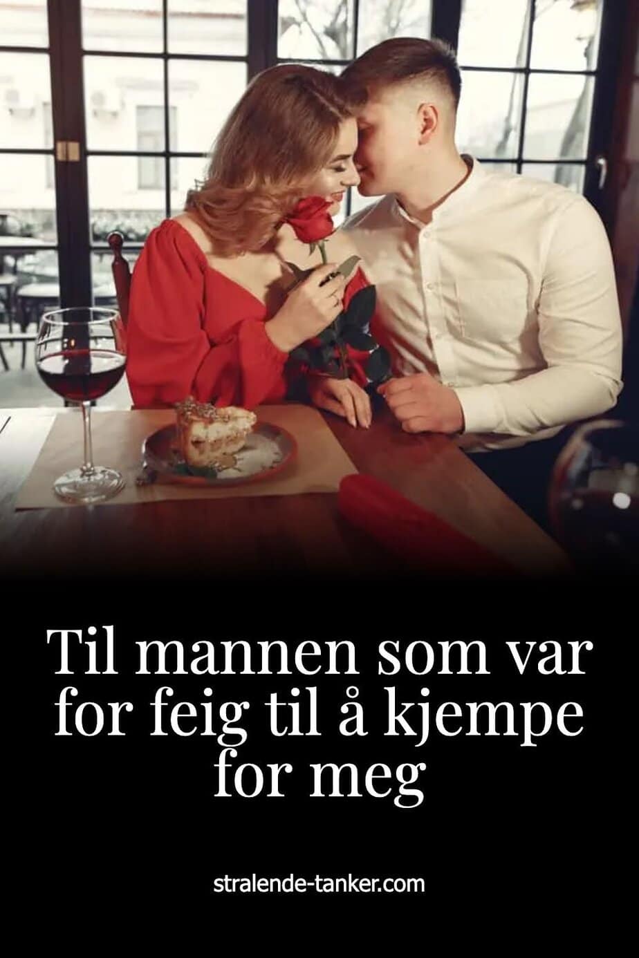 Til mannen som var for feig til å kjempe for meg