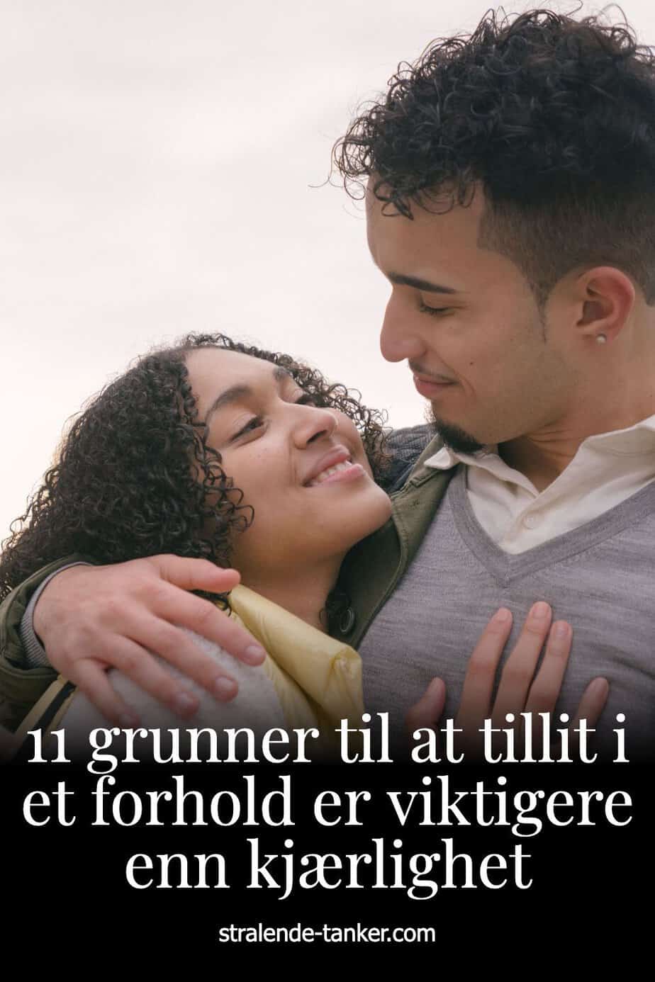 11 grunner til at tillit i et forhold er viktigere enn kjærlighet 11 grunner til at tillit i et forhold er viktigere enn kjærlighet