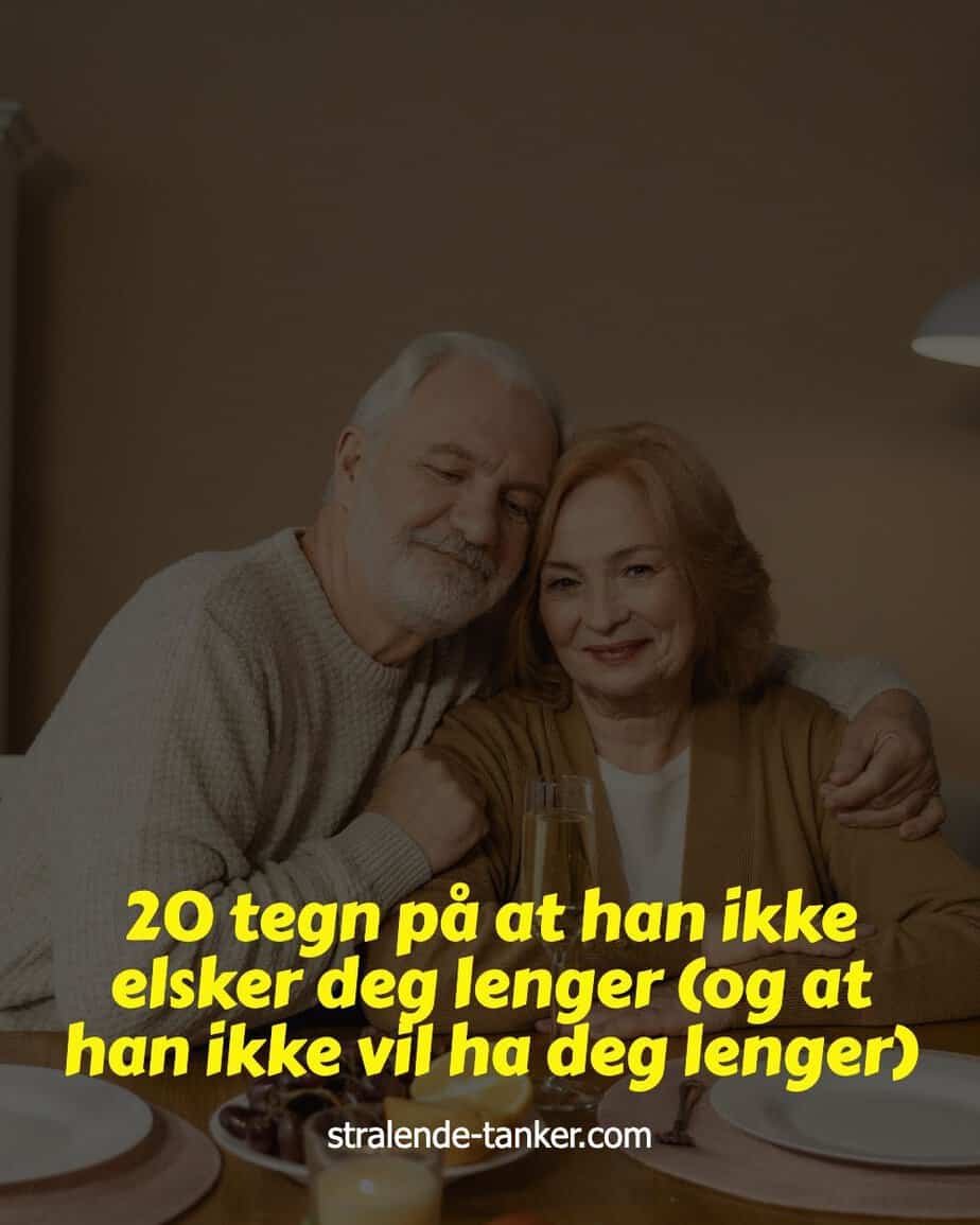 20 tegn på at han ikke elsker deg lenger (og at han ikke vil ha deg lenger) 20 tegn på at han ikke elsker deg lenger (og at han ikke vil ha deg lenger)
