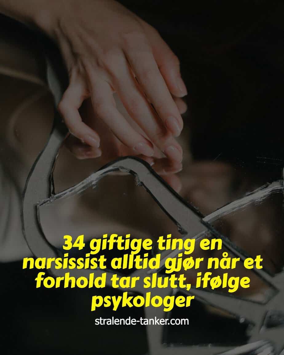 34 giftige ting en narsissist alltid gjør når et forhold tar slutt, ifølge psykologer 34 giftige ting en narsissist alltid gjør når et forhold tar slutt, ifølge psykologer