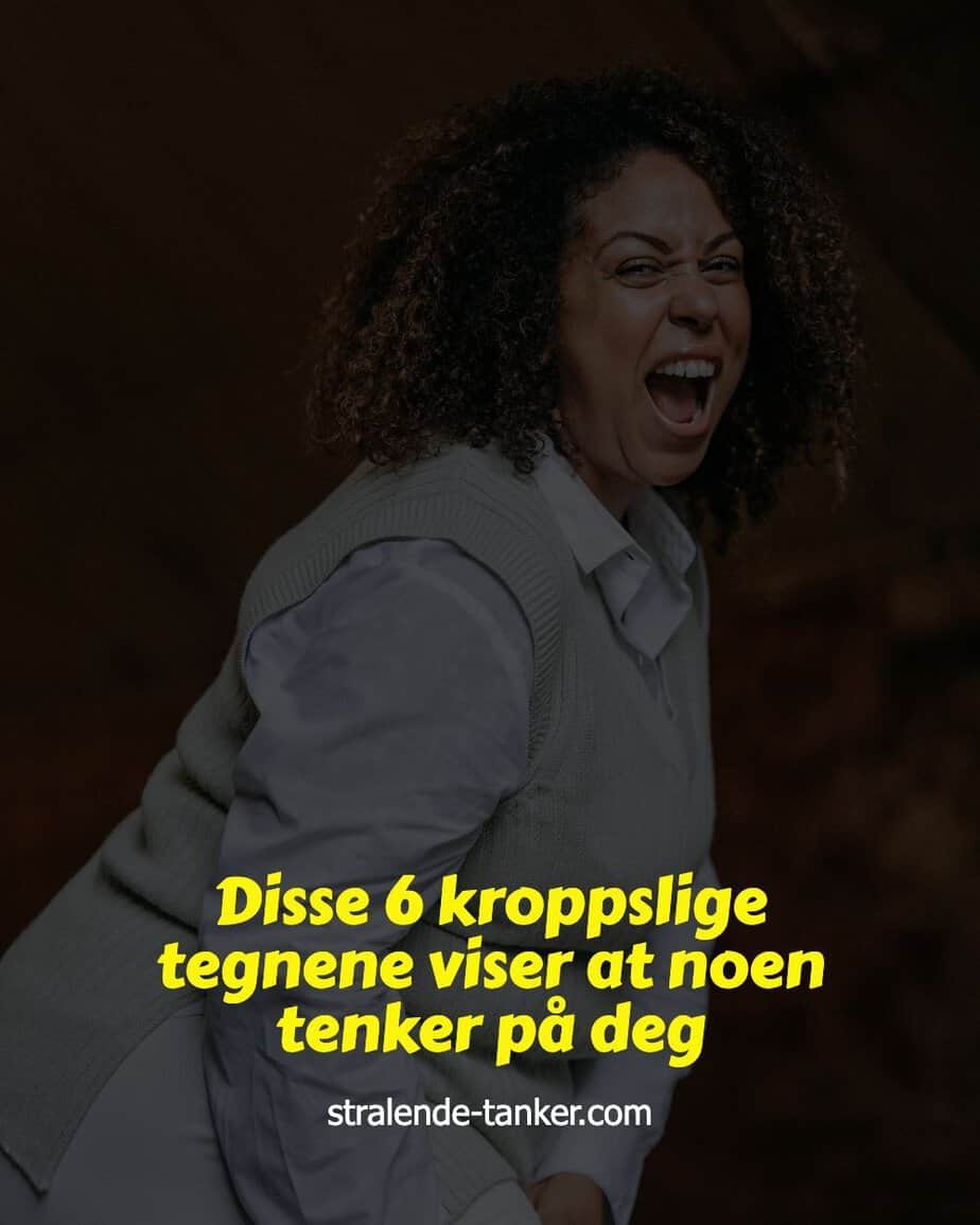 Disse 6 kroppslige tegnene viser at noen tenker på deg