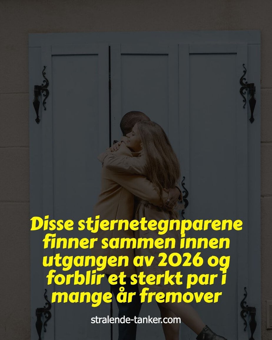 Disse stjernetegnparene finner sammen innen utgangen av 2026 og forblir et sterkt par i mange år fremover