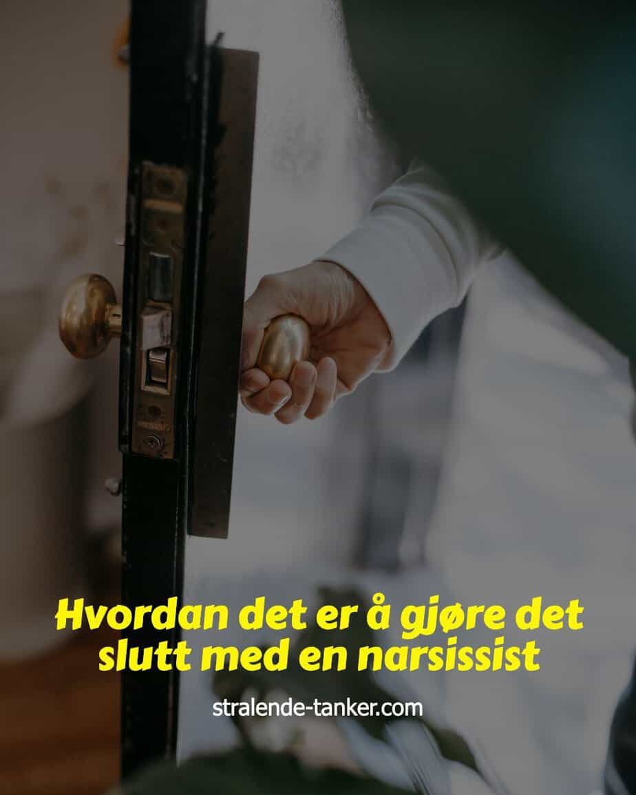 Hvordan det er å gjøre det slutt med en narsissist Hvordan det er å gjøre det slutt med en narsissist