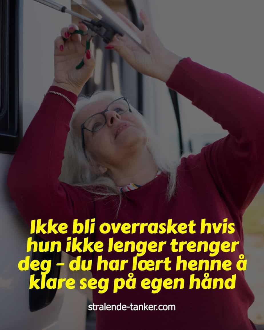 Ikke bli overrasket hvis hun ikke lenger trenger deg – du har lært henne å klare seg på egen hånd Ikke bli overrasket hvis hun ikke lenger trenger deg – du har lært henne å klare seg på egen hånd