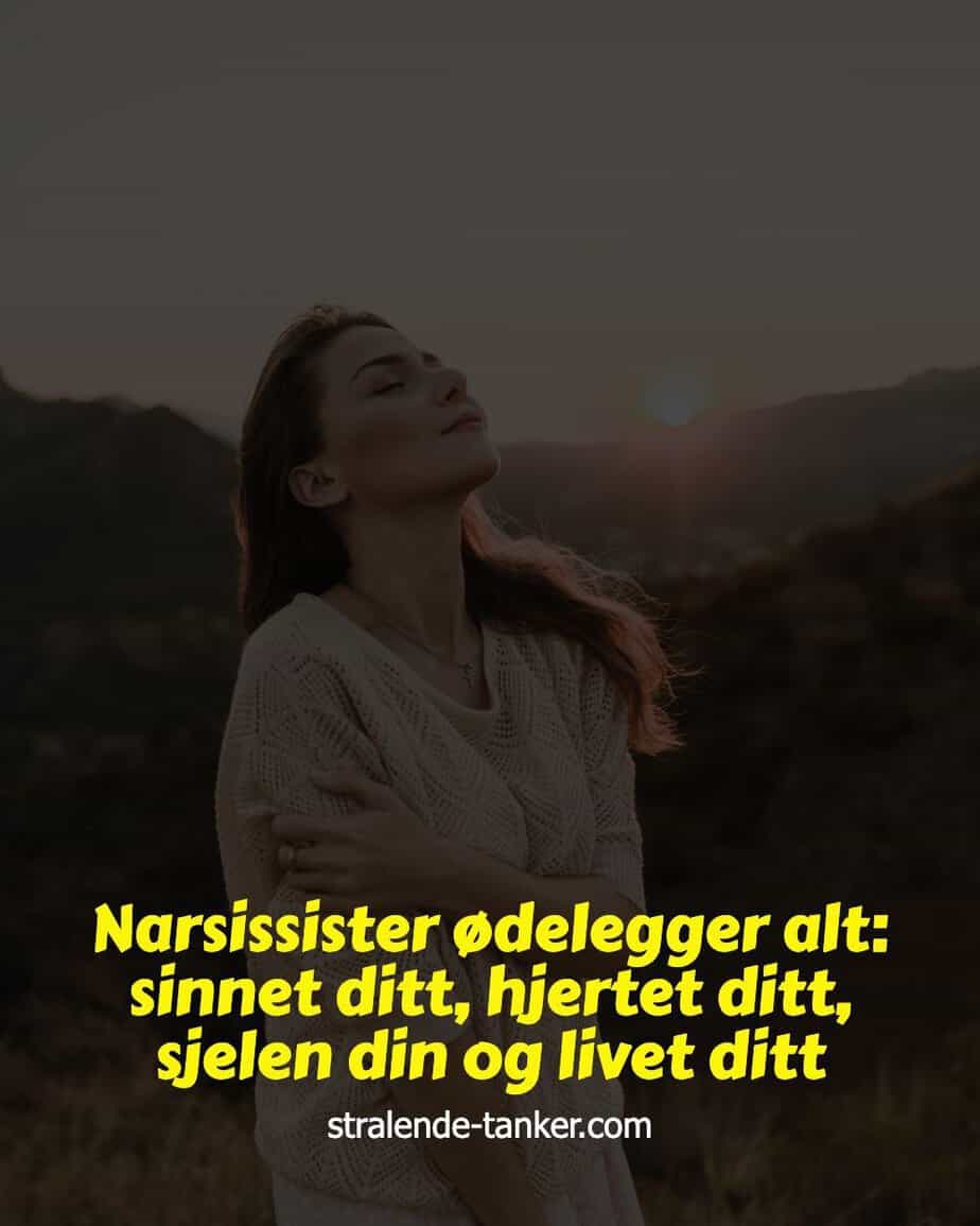 Narsissister ødelegger alt: sinnet ditt, hjertet ditt, sjelen din og livet ditt Narsissister ødelegger alt: sinnet ditt, hjertet ditt, sjelen din og livet ditt
