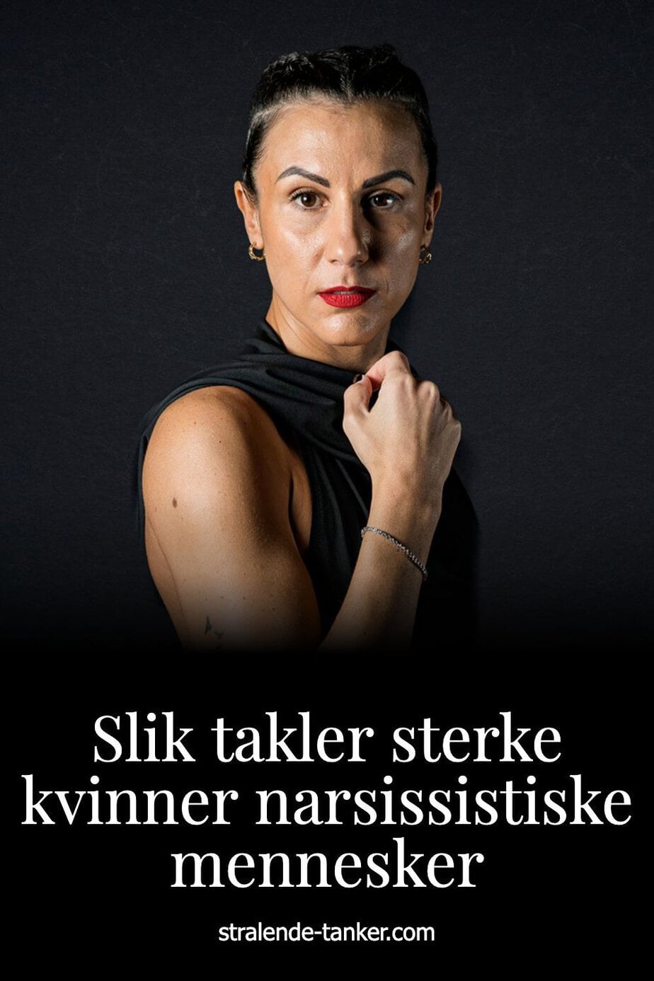 Slik takler sterke kvinner narsissistiske mennesker Slik takler sterke kvinner narsissistiske mennesker